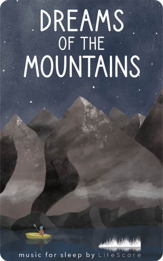 Dreams of Mountains