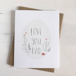 Love you Dad - Greeting Card